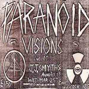 Paranoid Visions - Live At JJ Smyths