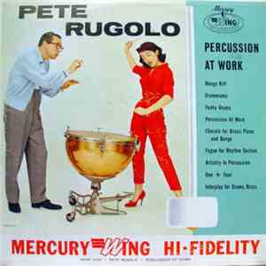 Pete Rugolo - Percussion At Work