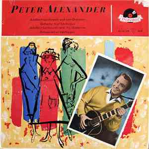 Peter Alexander, Adalbert Luczkowski und sein Orchester, Orchester Kurt Edelhagen - Peter Alexander