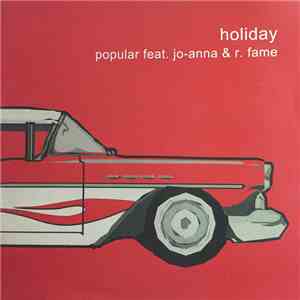 Popular  Feat. Jo-anna & R. Fame - Holiday