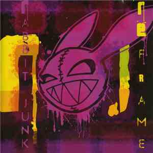Rabbit Junk - REframe