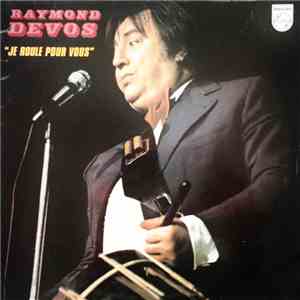 Raymond Devos - "Je Roule Pour Vous"