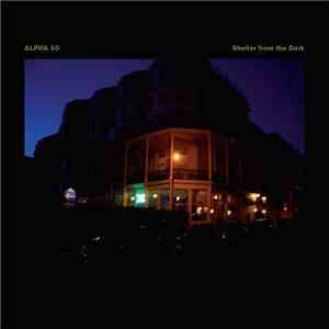 Roberto C. Meyer & Alpha 60 - Shelter From The Dark