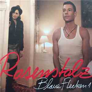 Rosenstolz - Blaue Flecken 1