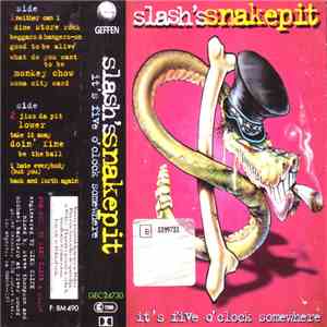 Slash's Snakepit - It's Five O' Clock Somewhere