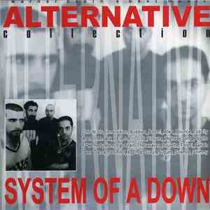 System Of A Down - Alternative Collection