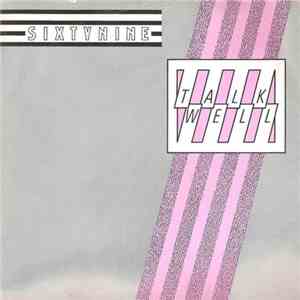 Talkwell - Sixtynine