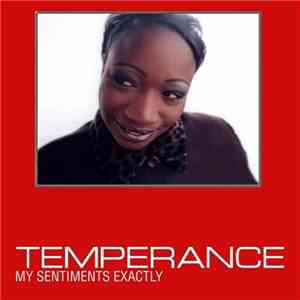 Temperance - My Sentiments Exactly