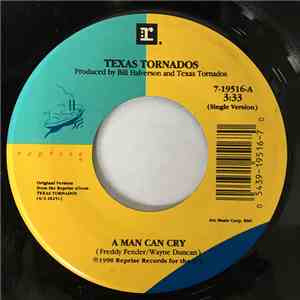 Texas Tornados - A Man Can Cry