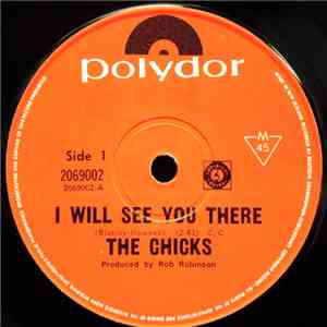 The Chicks - I Will See You There