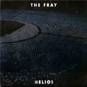 The Fray - Helios