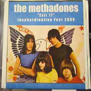 The Methadones - I Believe B/w Exit 17