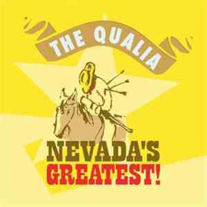 The Qualia - Nevada's Greatest!