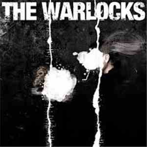 The Warlocks - The Mirror Explodes