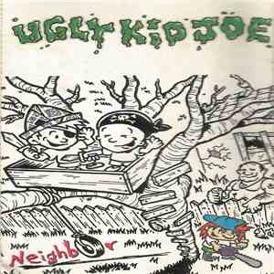 Ugly Kid Joe - Neighbor
