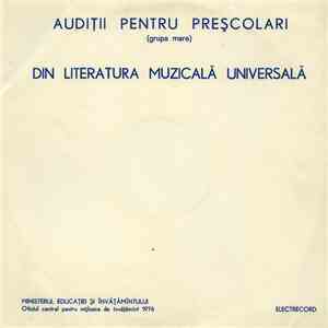 Unknown Artist - Audiții Pentru Preșcolari (Grupa Mare) Din Literatura Muzicală Universală