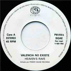 Valencia No Existe - Heaven's Rave