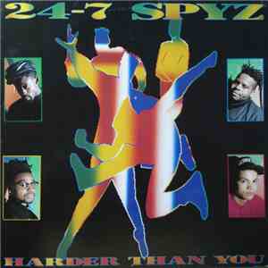 24-7 Spyz - Harder Than You