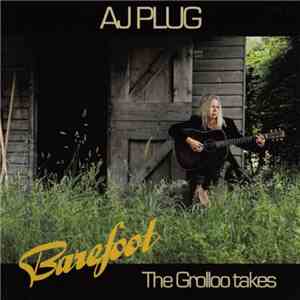 AJ Plug - Barefoot: The Grolloo Takes