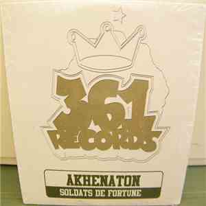 Akhenaton - Soldats de fortune