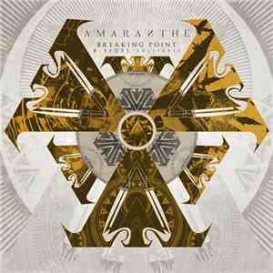 Amaranthe - Breaking Point: B-Sides 2011-2015