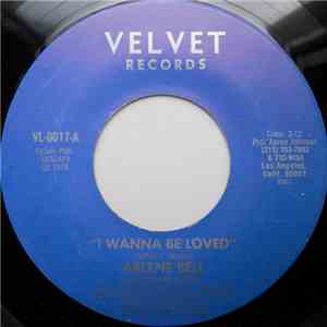 Arlene Bell And The Kenyattas - I Wanna Be Loved / Stop Before You Start