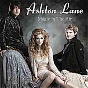 Ashton Lane - Magic In The Air