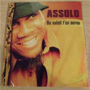 Assolo - Du Soleil T'En Auras