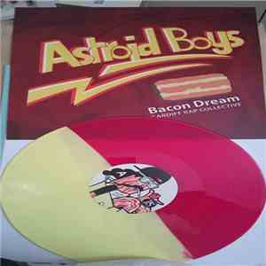 Astroid Boys - Bacon Dream