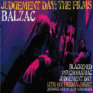 Balzac - Judgement Day: The Films