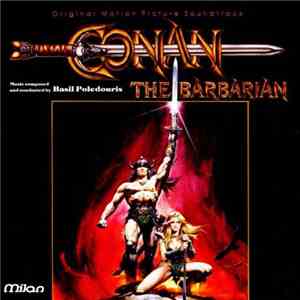 Basil Poledouris - Conan The Barbarian (Original Motion Picture Soundtrack)