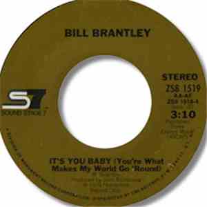 Bill Brantley - Grandaddy (Loves To Share) / It's You Baby (You're What Makes My World Go 'Round)