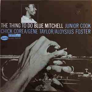 Blue Mitchell - The Thing To Do