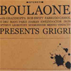 Boulaone - Presents Grigri