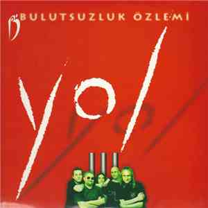 Bulutsuzluk Özlemi - Yol