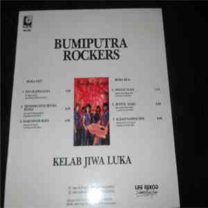 BumiPutra Rockers - Kelab Jiwa Luka