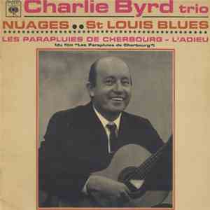 Charlie Byrd Trio - Nuages