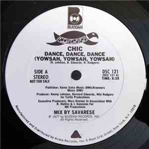 Chic - Dance, Dance, Dance (Yowsah, Yowsah, Yowsah)