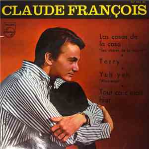 Claude François - Las Cosas De Casa
