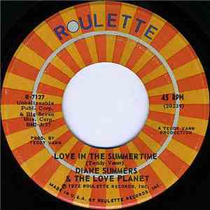 Diane Summers & The Love Planet - Love In The Summertime / Earth Symposium