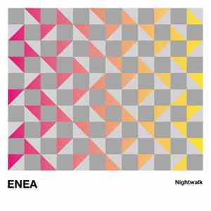 Enea - Nightwalk