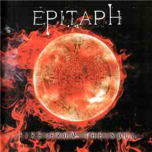 Epitaph  - Fire From The Soul
