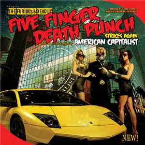 Five Finger Death Punch - American Capitalist