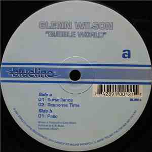 Glenn Wilson - Bubble World