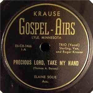 Gospel-Airs - Precious Lord, Take My Hand / Hath An Everlasting Life