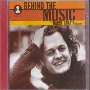 Harry Chapin - Behind The Music - The Harry Chapin Collection