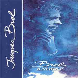 Jacques Brel - Brel Knokke