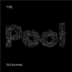 Jazzanova - The Pool