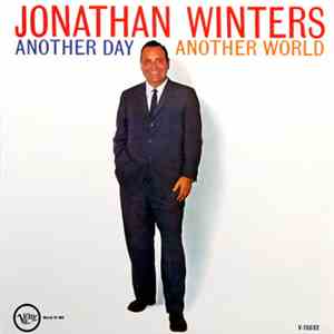 Jonathan Winters - Another Day Another World