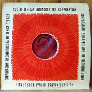Le Choeur Bantou de la Radio Sud-africaine - Programme 1 & 2